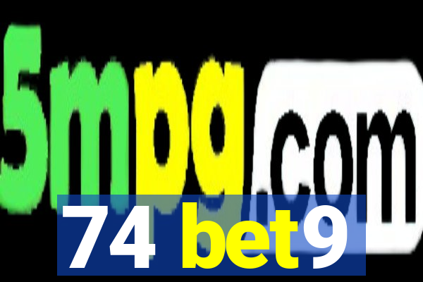 74 bet9